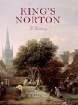 Hardcover King's Norton: A History Book