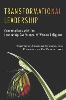 Paperback Transformational Leadership: Conversations with the Leadership Conference of Women Religious Book