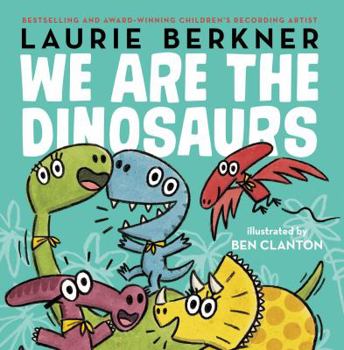 Hardcover We Are the Dinosaurs Book