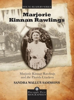 Hardcover Marjorie Kinnan Rawlings and the Florida Crackers Book