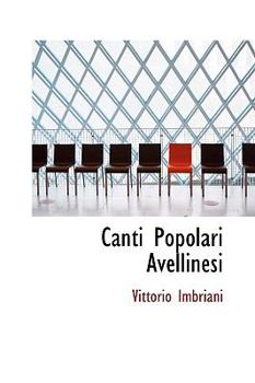 Paperback Canti Popolari Avellinesi Book