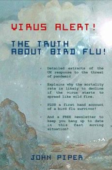 Paperback Virus Alert! the Truth about Bird Flu! Book