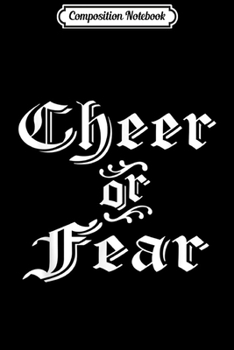 Composition Notebook: Cheer or Fear Funny Belsnickel Christmas  Journal/Notebook Blank Lined Ruled 6x9 100 Pages