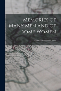 Paperback Memories of Many Men and of Some Women Book