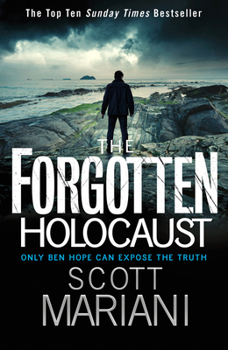 Paperback The Forgotten Holocaust Book