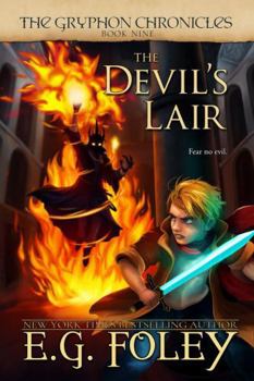 The Devil's Lair (The Gryphon Chronicles, Book 9) - Book #9 of the Gryphon Chronicles
