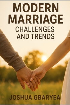 Paperback Modern Marriage Challenges and Trends Book