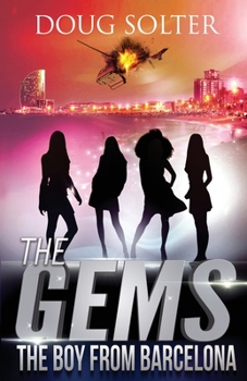 Paperback The Boy from Barcelona: A Teen Spy Thriller Book