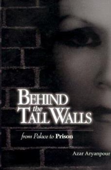 Hardcover Behind the Tall Walls Book