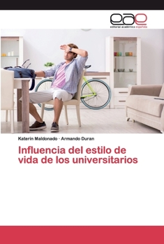 Paperback Influencia del estilo de vida de los universitarios [Spanish] Book