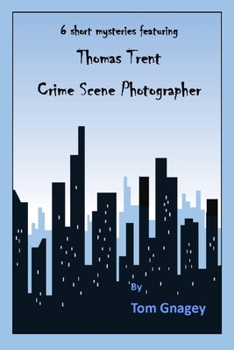 Paperback Thomas Trent: crime scene photographer Book