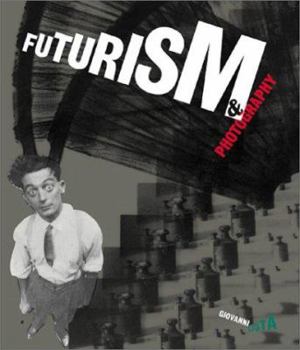 Paperback Futurism and Photography Book