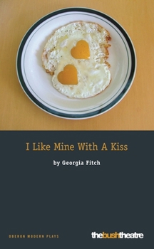 Paperback I Like Mine with a Kiss Book