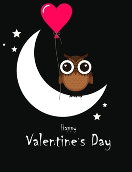 Happy Valentine's Day: Lot Of Pictures to Color on the Theme of Love (Hearts, Flowers, Trees, Valentine's Day and More Cute )