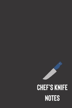 Paperback chef's knife notes: small lined Chef Notebook / Travel Journal to write in (6'' x 9'') 120 pages Book