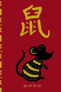 Year Of The Rat: Journal Notebook | Chinese New Year 2020