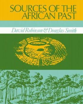 Paperback Sources of the African Past: Case Studies of Five Nineteenth-Century African Societies Book