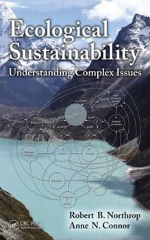 Hardcover Ecological Sustainability: Understanding Complex Issues Book