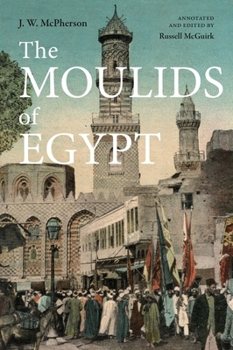 Hardcover The Moulids of Egypt: Egyptian Saint's Day Festivals Book