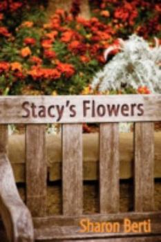Paperback Stacy's Flowers Book