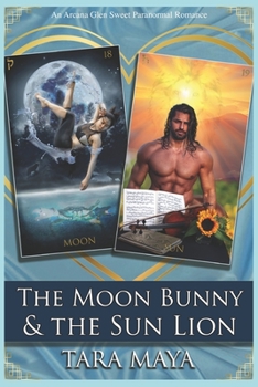 Paperback The Moon Bunny & the Sun Lion: Tarot Fantasy Sweet Paranormal Romance Book