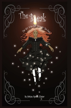 Hardcover The Bleak: The Girl Who Fell Through the Floor Book