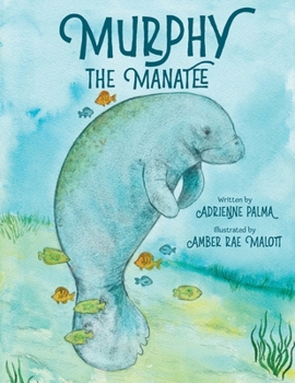 Paperback Murphy the Manatee Book
