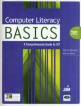 Paperback Computer Literacy BASICS: A Comprehensive Guide to IC3 (Technology Concepts) Book