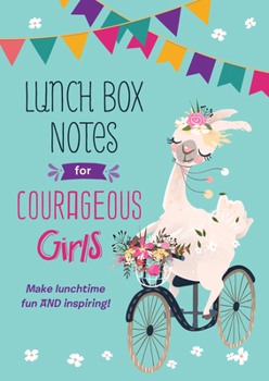 Paperback Lunch Box Notes for Courageous Girls Book