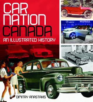 Paperback Car Nation Canada: An illustrated history Book