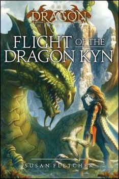 Flight of the Dragon Kyn - Book #2 of the Dragon Chronicles
