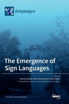 Hardcover The Emergence of Sign Languages Book
