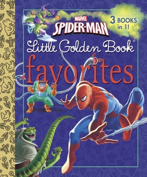 Hardcover Marvel Spider-Man Little Golden Book Favorites (Marvel: Spider-Man) Book