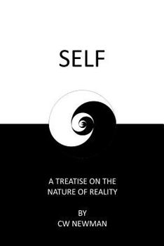 Paperback Self: A Treatise on the Nature of Reality Book