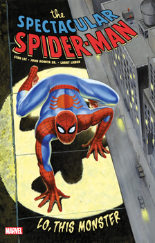 Paperback Spectacular Spider-Man: Lo, This Monster Book