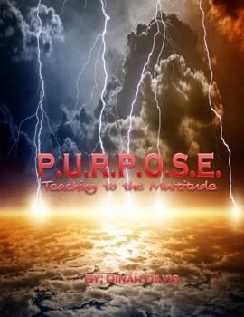 Paperback P.U.R.P.O.S.E. Teaching to the Multitude Book