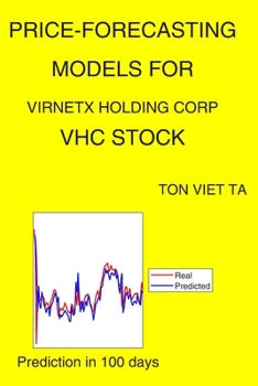 Paperback Price-Forecasting Models for Virnetx Holding Corp VHC Stock Book