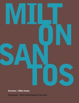 Paperback Milton Santos - Encontros [Portuguese] Book