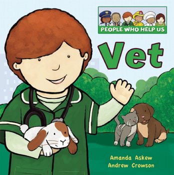 vet: people who help us - Book  of the People Who Help Us