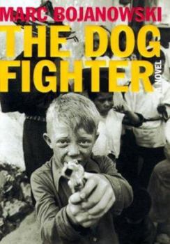 Hardcover The Dog Fighter: A Novel Book