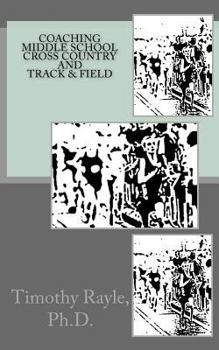 Paperback Coaching Middle School Cross Country and Track & Field Book
