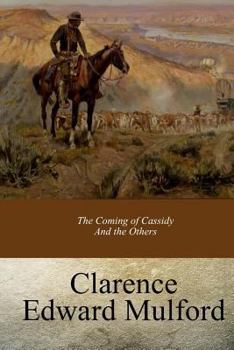 Paperback The Coming of Cassidy And the Others Book