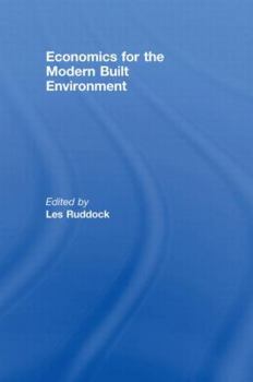 Hardcover Economics for the Modern Built Environment Book