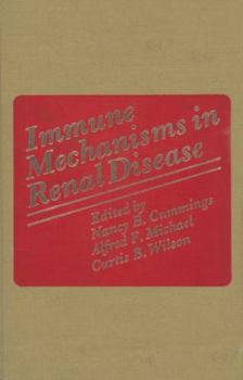 Paperback Immune Mechanisms in Renal Disease Book