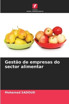 Gestão de empresas do sector alimentar (Portuguese Edition)