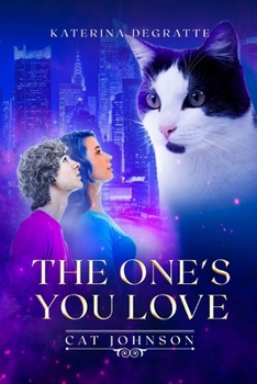 Paperback The One's You Love Book