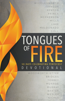 Paperback Tongues of Fire Devotional: 50 Days Celebrating Pentecost Book