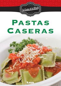 Paperback Pastas Caseras [Spanish] Book