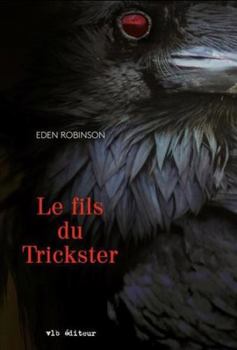 Paperback LE FILS DU TRICKSTER [French] Book