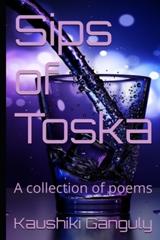 Paperback Sips of Toska: A collection of poems Book